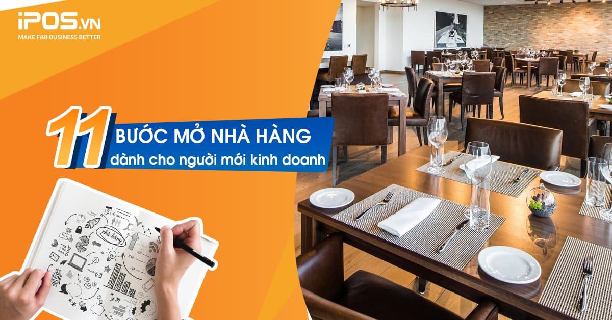Mở nhà hàng với 11 bước chi tiết cho người mới kinh doanh