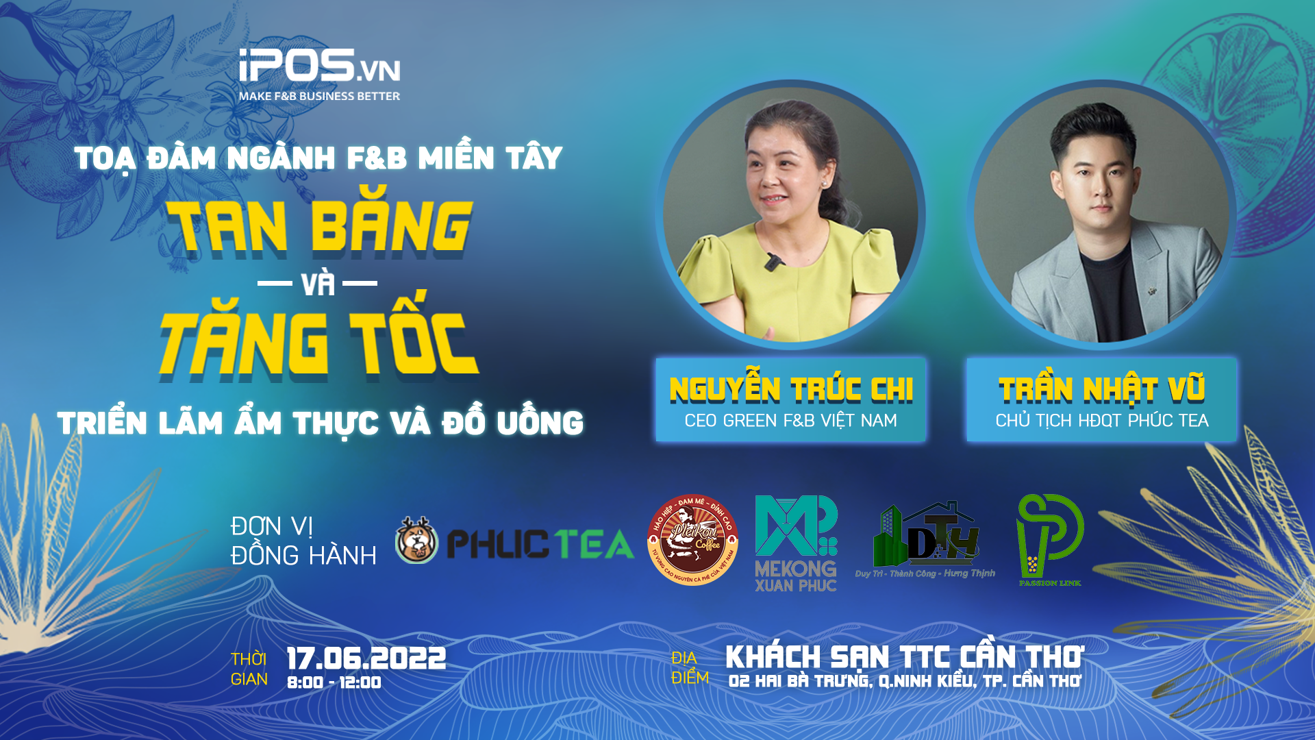 Thông cáo báo chí: Sự kiện về ẩm thực & đồ uống quy mô lớn đầu tiên tại Cần Thơ & các tỉnh miền Tây