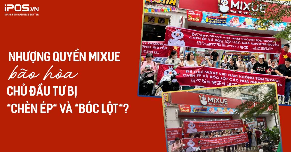 Nhượng quyền Mixue bão hòa, chủ đầu tư bị “chèn ép” và “bóc lột”?