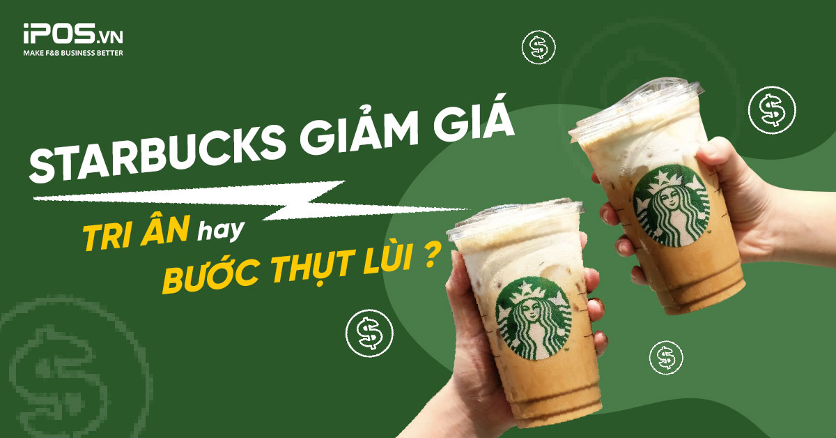 Chiến dịch giảm giá của Starbucks: Một hình thức tri ân hay bước lùi của thương hiệu?