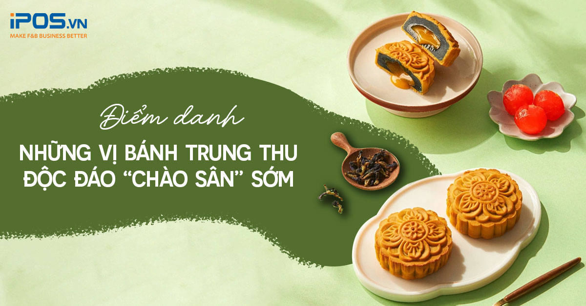 Điểm danh những vị bánh Trung thu độc đáo “chào sân” sớm trước mùa trăng tròn 2023