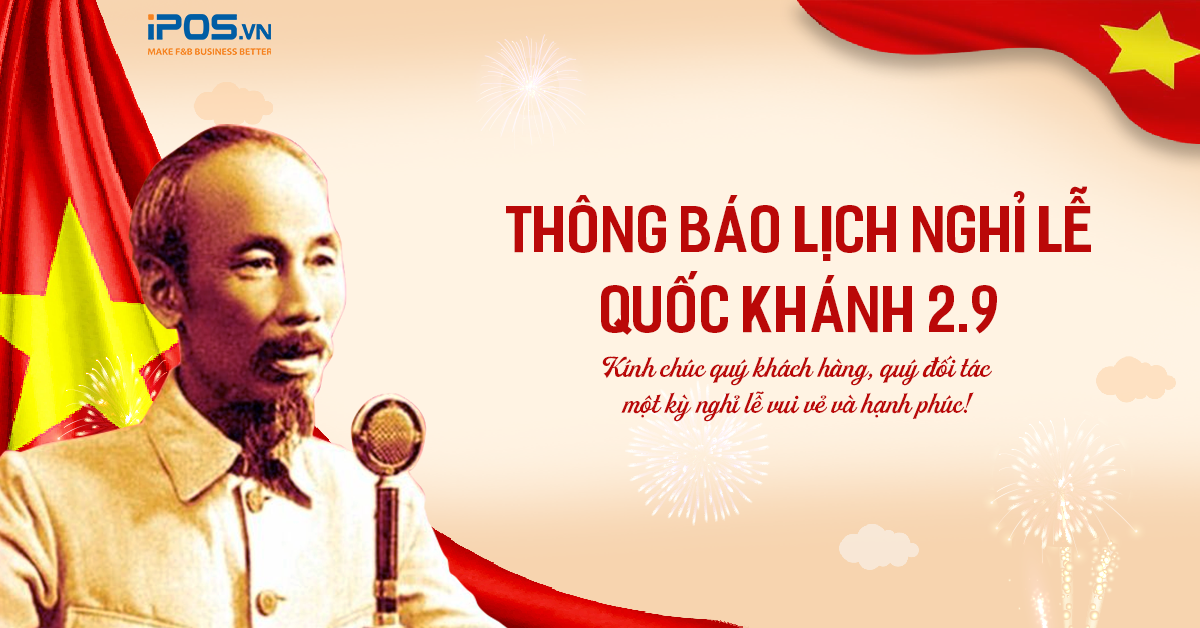 iPOS.vn thông báo lịch nghỉ lễ và hỗ trợ kỹ thuật dịp Quốc Khánh 2/9/2024
