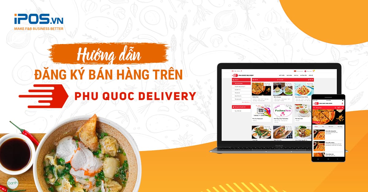 Hướng dẫn đăng ký bán hàng trên Phu Quoc Delivery